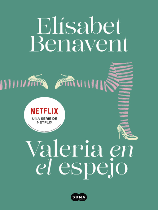 Title details for Valeria en el espejo (Saga Valeria 2) by Elísabet Benavent - Available